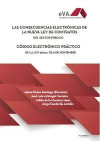 Las Consecuencias Electrónicas de la Nueva Ley de Contratos del Sector Público