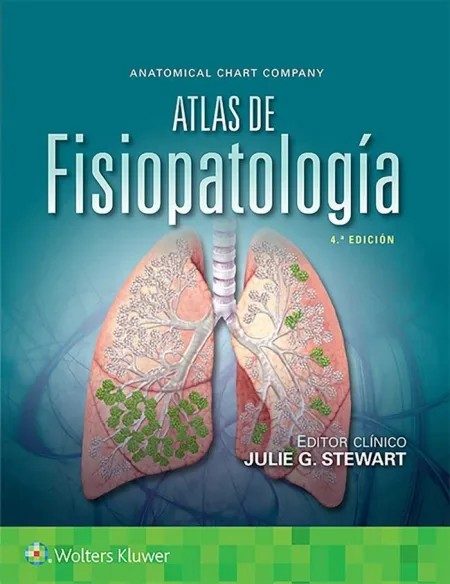 Anatomical Chart Company. Atlas de Fisiopatología