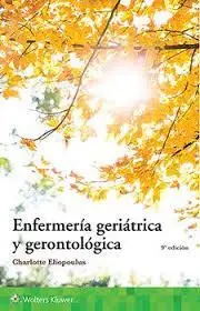 Enfermeria Geriatrica y Gerontologia