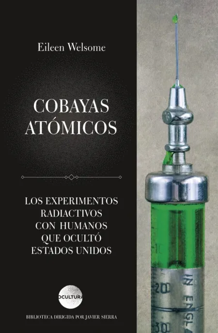 Cobayas Atomicos (Plutonium Files)