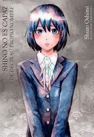 Shino no Es Capaz de Decir Su Propio Nombre
