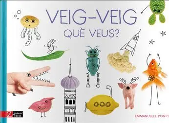 Veig-Veig, què Veus?