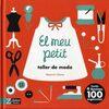 MEU PETIT TALLER DE MODA, EL