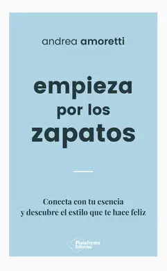 Empieza por los Zapatos