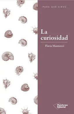 La Curiosidad