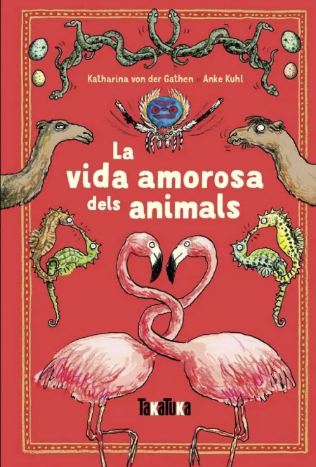 La Vida Amorosa Dels Animals