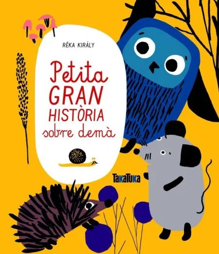 Petita Gran Història Sobre Demà