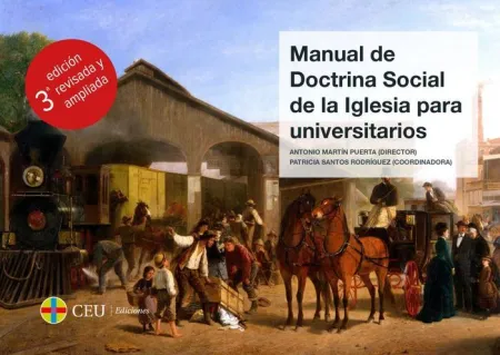 Manual de Doctrina Social de la Iglesia para Universitarios