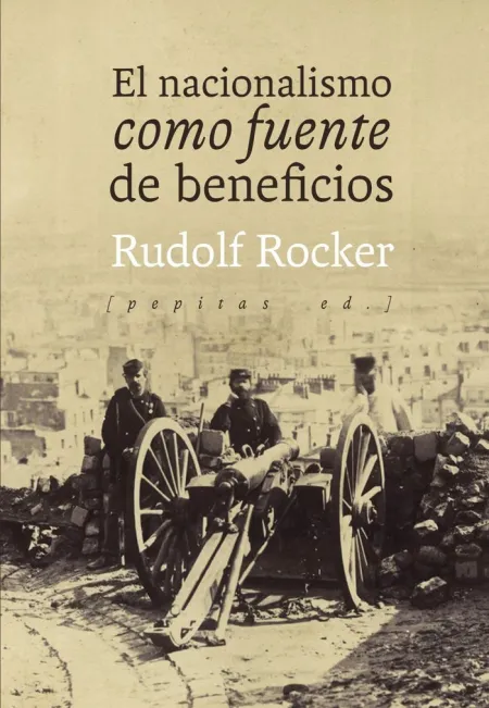 El Nacionalismo Como Fuente de Beneficios