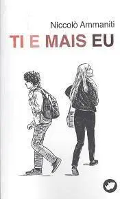 Ti e Mais Eu
