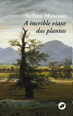 A Increible Viaxe Das Plantas.