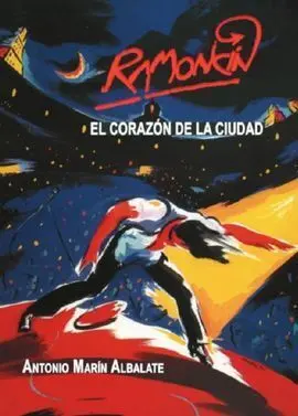 Ramoncin el Corazon de la Cuidad
