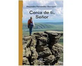 Cerca de Ti, Señor