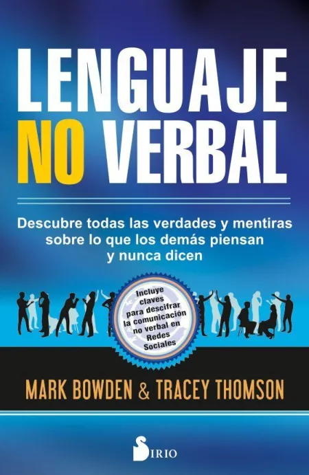 Lenguaje no Verbal /Descubre Todas las Verdades y