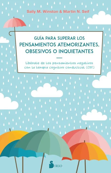 Guia para Superar los Pensamientos Atemorizantes o