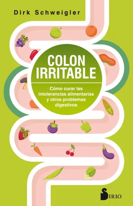 Colon Irritable /Cómo Curar las Intolerancias Alim