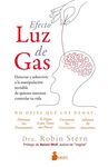 EFECTO LUZ DE GAS/DETECTAR Y SOBREVIVIR A LA MANIP