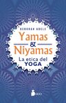 YAMAS & NIYAMAS /LA ETICA DEL YOGA