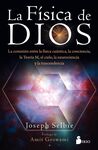 FISICA DE DIOS, LA /LA CONEXION ENTRE LA FISICA CU