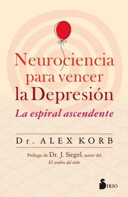 Neurociencia para Vencer la Depresión