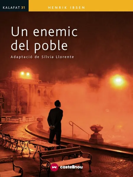Un Enemic del Poble (Kalafate)