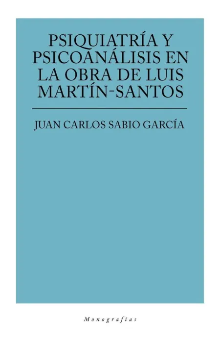 Psiquiatria y Psicoanalisis en la Obra de Luis Mar