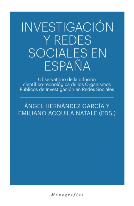 Investigacion y Redes Sociales en España