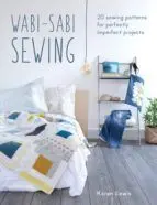 Costura Wabi-Sabi /20 Patrones Perfectamente Imper