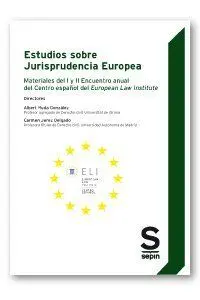 Estudios Sobre Jurisprudencia Europea