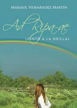 Ad Ripa-Ae (Junto a la Orilla)