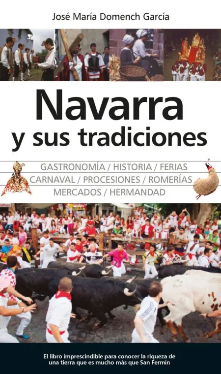 Navarra y Sus Tradiciones