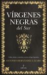 VÍRGENES NEGRAS DEL SUR