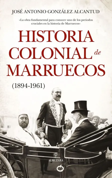Historia Colonial de Marruecos