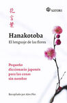 HANAKOTOBA. LENGUAJE DE LAS FLORES