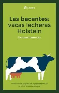 Bacantes,Las-Vacas Lecheras Holstein