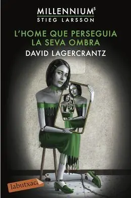 L'home que Perseguia la Seva Ombra