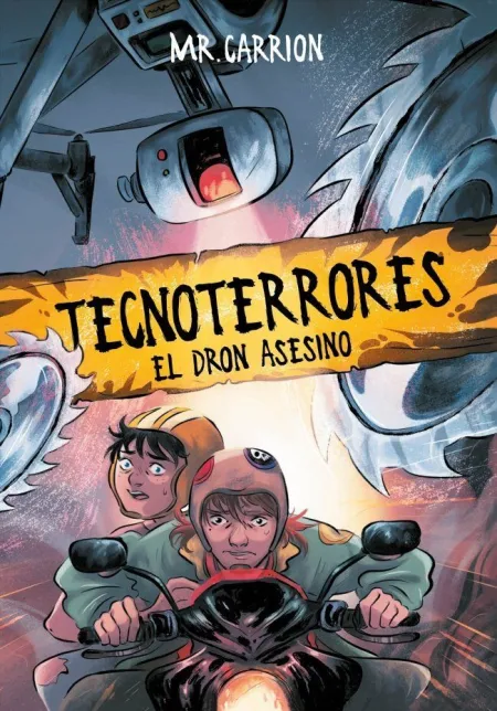 El Dron Asesino (Tecnoterrores 1)
