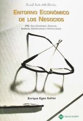 Entorno Economico de los Negocios.