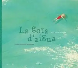 La Gota D'aigua