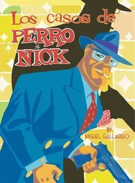 Los Casos del Perro Nick