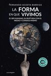 LA FORMA EN QUE VIVIMOS (*IBD)