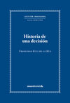 HISTORIA DE UNA DECISIÓN