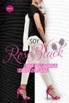 SOY ROSE BLACK