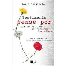 Testimonis Sense por