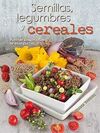SEMILLAS LEGUMBRES Y CEREALES /FUENTES INAGOTABLES
