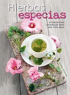 Hierbas y Especias /Alternativas Naturales para un