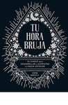 TU HORA BRUJA