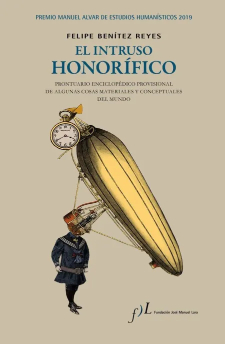 El Intruso Honorífico. premio Manuel Alvar de Estud