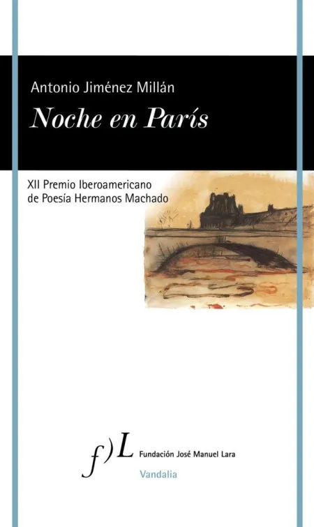Noche en Paris (Xii Premio Iberoamericano de Poesí