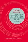 MATEMÁTICA DE LOS DIOSES Y LOS ALGORITMOS DE LOS H